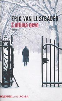 L' ultima neve - Eric Van Lustbader - copertina