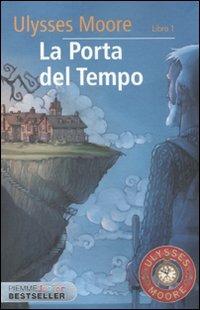 La porta del tempo. Vol. 1 - Ulysses Moore - copertina