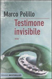 Testimone invisibile - Marco Polillo - copertina