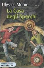 La casa degli specchi. Vol. 3