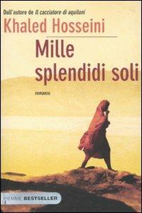 Mille splendidi soli - Khaled Hosseini - copertina