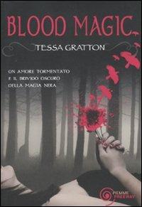 Blood magic - Tessa Gratton - 6