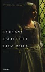 La donna dagli occhi di smeraldo