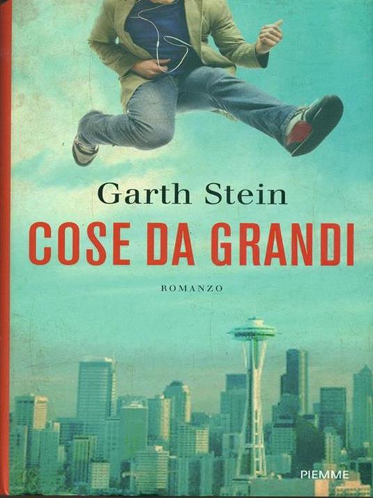 Cose da grandi - Garth Stein - copertina