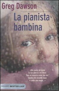 La pianista bambina - Greg Dawson - copertina