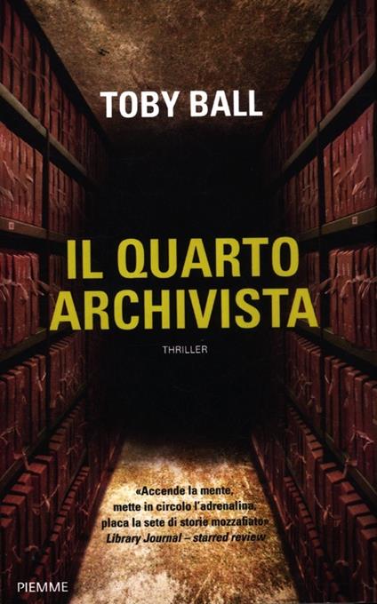 Il quarto archivista - Toby Ball - copertina