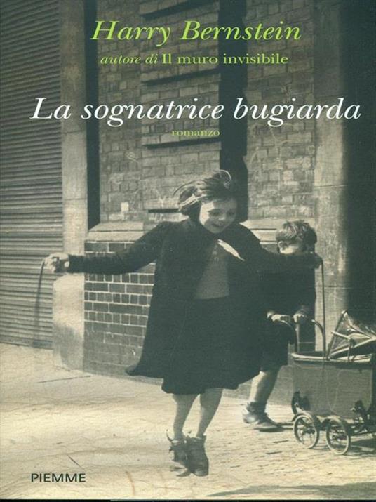 La sognatrice bugiarda - Harry Bernstein - 3