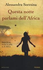 Questa notte parlami dell'Africa