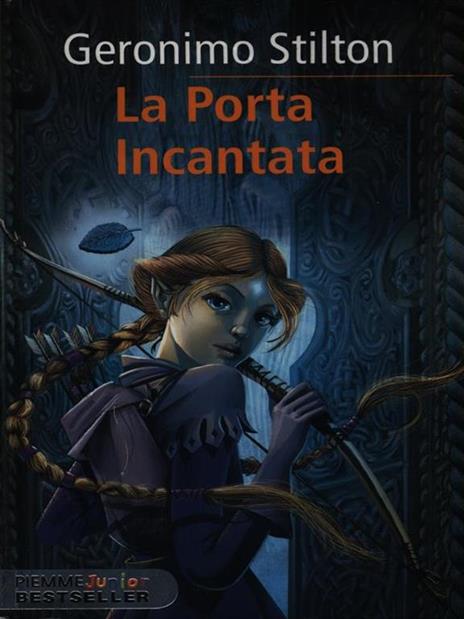 La porta incantata. Cronache del Regno della Fantasia. Vol. 2 - Geronimo Stilton - copertina