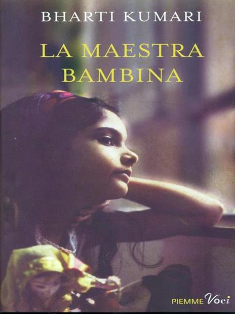 La maestra bambina - Bharti Kumari - 6