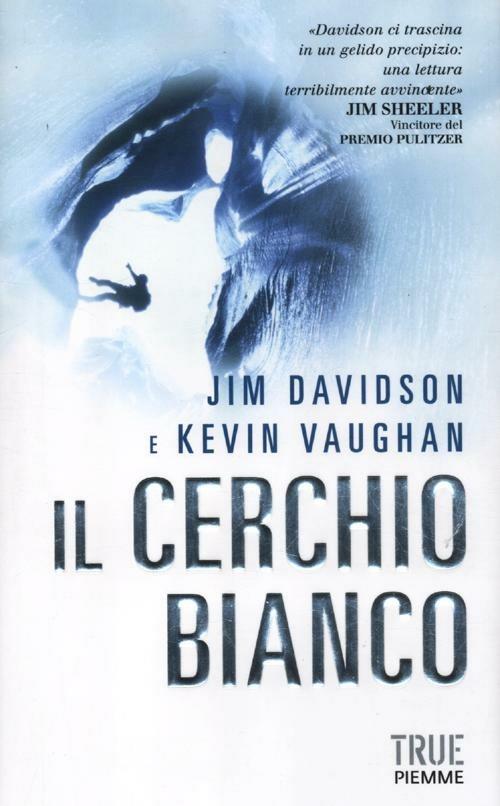 Il cerchio bianco - Jim Davidson,Kevin Vaughan - copertina