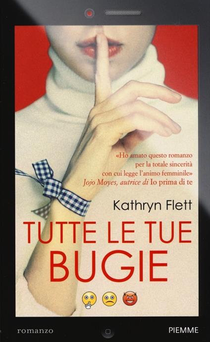 Tutte le tue bugie - Kathryn Flett - copertina