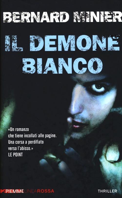 Il demone bianco - Bernard Minier - copertina
