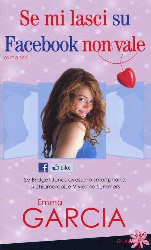 Se mi lasci su Facebook non vale - Emma Garcia - copertina