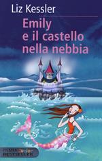 Emily. Il castello nella nebbia