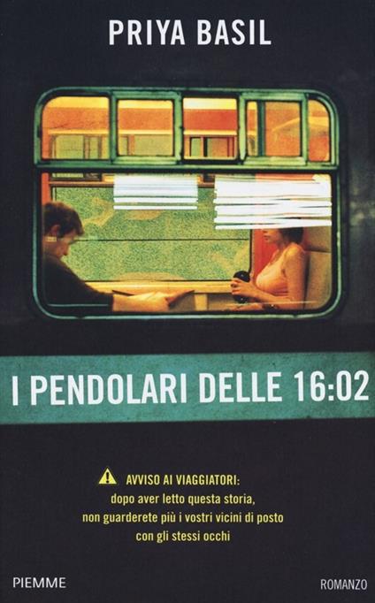 I pendolari delle 16:02 - Priya Basil - copertina