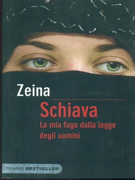 Schiava. La mia fuga dalla legge degli uomini - Zeina,Djénane K. Tager - 5