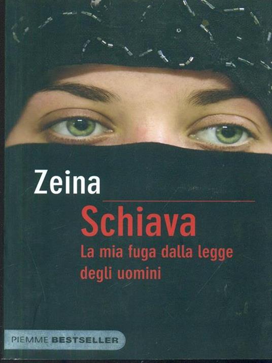 Schiava. La mia fuga dalla legge degli uomini - Zeina,Djénane K. Tager - 4