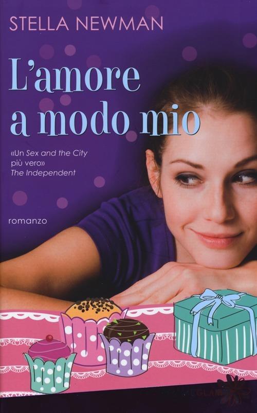 L' amore a modo mio - Stella Newman - copertina