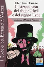 Lo strano caso del dottor Jekyll e del signor Hyde