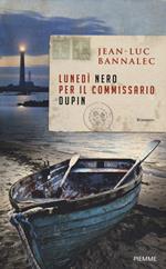 Lunedì nero per il commissario Dupin