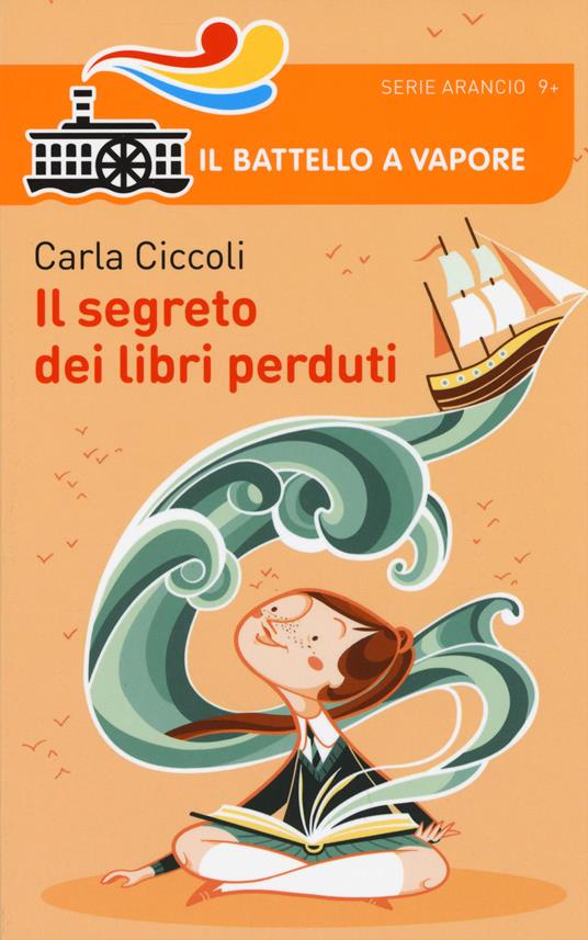 Il segreto dei libri perduti - Carla Ciccoli - copertina