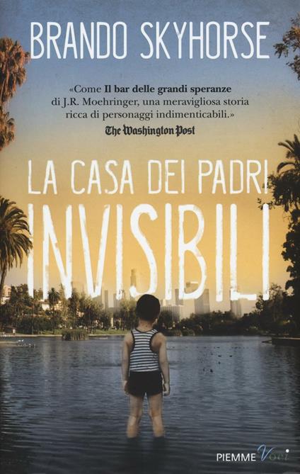 La casa dei padri invisibili - Brando Skyhorse - copertina