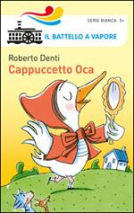 Cappuccetto Oca