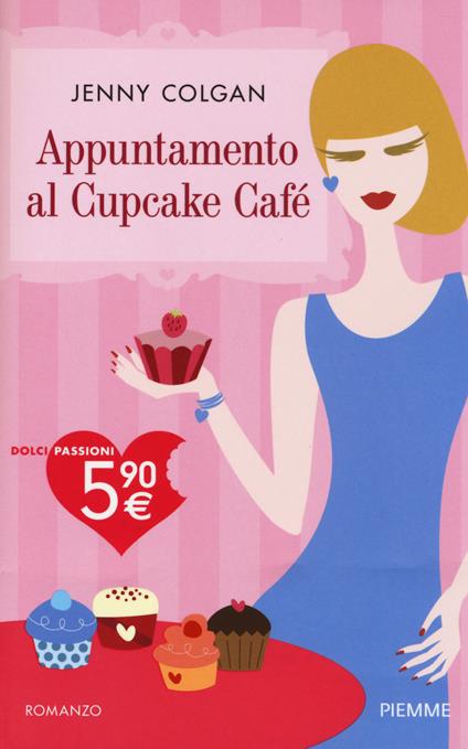 Appuntamento al Cupcake Café - Jenny Colgan - copertina