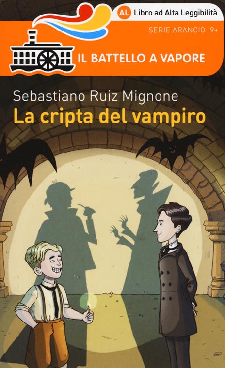 La cripta del vampiro. Ediz. ad alta leggibilità - Sebastiano Ruiz-Mignone - copertina