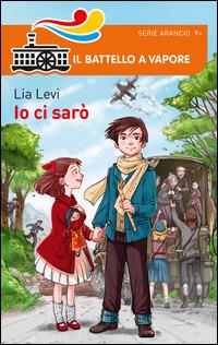 Io ci sarò - Lia Levi - copertina