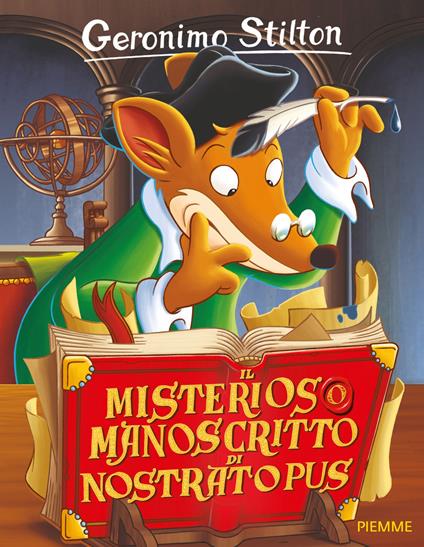 Il misterioso manoscritto di Nostratopus - Geronimo Stilton - copertina