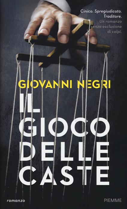 Il gioco delle caste - Giovanni Negri - copertina