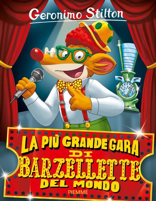 La più grande gara di barzellette del mondo - Geronimo Stilton - copertina