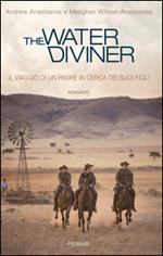 The water diviner. Il viaggio di un padre in cerca dei suoi figli