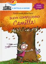 Buon compleanno Camilla! Ediz. illustrata