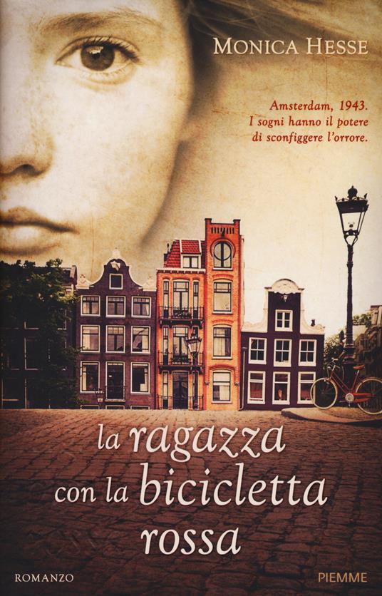 La ragazza con la bicicletta rossa - Monica Hesse - copertina