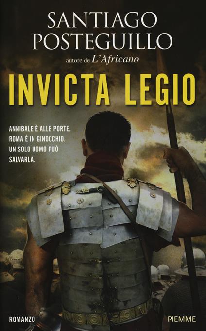 Invicta Legio - Santiago Posteguillo - copertina