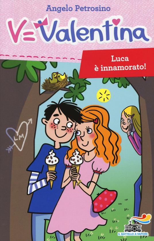 Luca è innamorato! - Angelo Petrosino - copertina