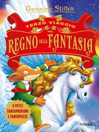 Terzo viaggio nel Regno della Fantasia - di Geronimo Stilton - Piemme –  Libreria Biellese