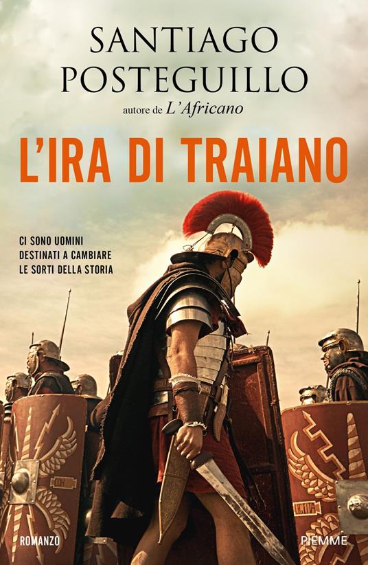 L'ira di Traiano - Santiago Posteguillo - copertina