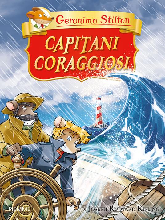 Capitani coraggiosi. Ediz. a colori - Geronimo Stilton - copertina