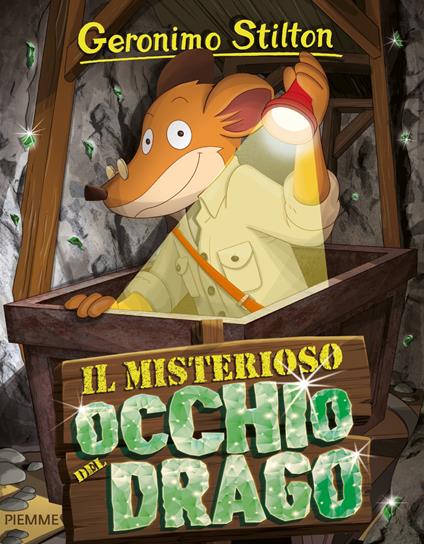 Il misterioso occhio del drago - Geronimo Stilton - copertina