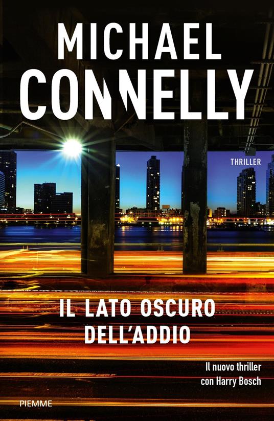 Il lato oscuro dell'addio - Michael Connelly - copertina