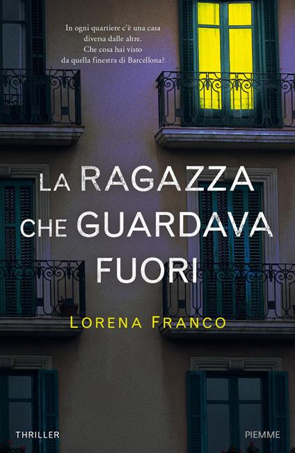 La ragazza che guardava fuori - Lorena Franco - copertina