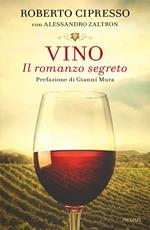 Vino. Il romanzo segreto