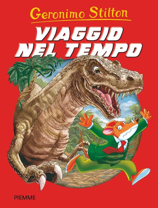 Viaggio nel tempo - Geronimo Stilton - copertina