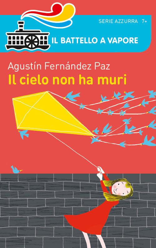 Il cielo non ha muri - Agustín Fernández Paz - copertina