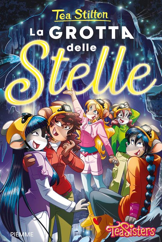 La grotta delle stelle - Tea Stilton - copertina