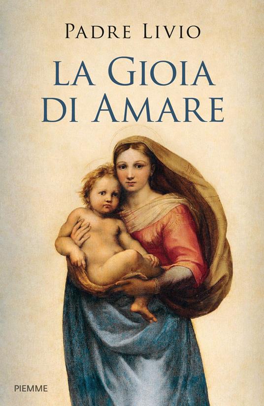 La gioia di amare - Livio Fanzaga - copertina